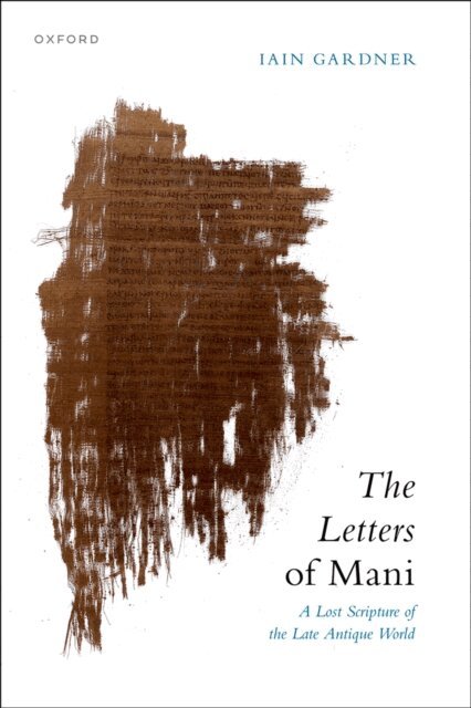 Iain Gardner - Letters of Mani, E-bok