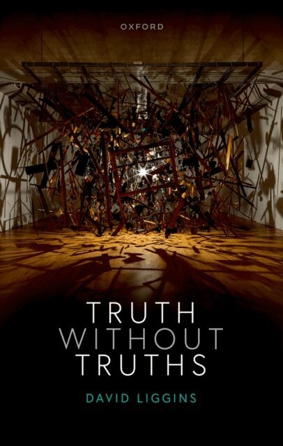David Liggins - Truth Without Truths, E-bok
