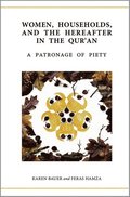 Women, Households, and the Hereafter in the Qur'an