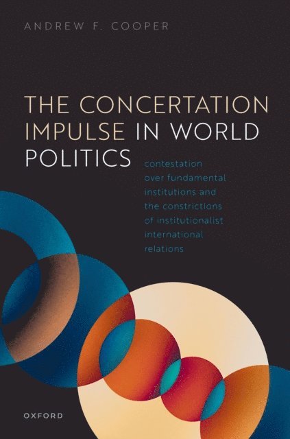 Andrew F. Cooper - Concertation Impulse in World Politics, E-bok