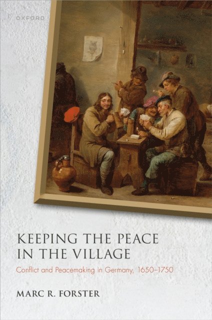 Marc R. Forster - Keeping the Peace in the Village, E-bok