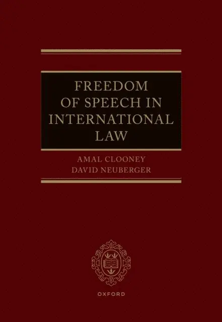 Freedom of Speech in International Law