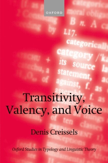 Denis Creissels - Transitivity, Valency, and Voice, E-bok