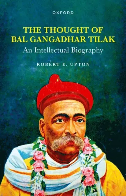 Thought of Bal Gangadhar Tilak