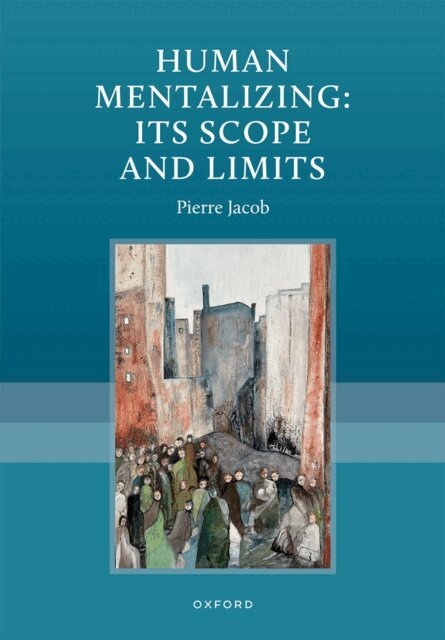 Pierre Jacob - Human Mentalizing: Its Scope and Limits, E-bok. Tillgänglighet: Lägg i varukorg