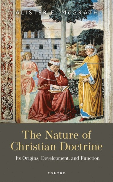 Alister E. McGrath - Nature of Christian Doctrine, E-bok