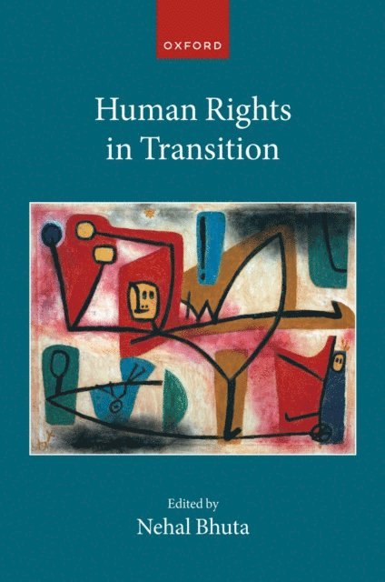 Nehal Bhuta - Human Rights in Transition, E-bok