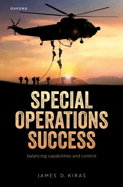 James D. Kiras - Special Operations Success, E-bok