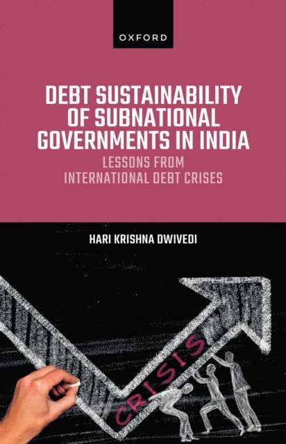 Hari Krishna Dwivedi - Debt Sustainability of Subnational Governments in India, E-bok. Tillgänglighet: Lägg i varukorg