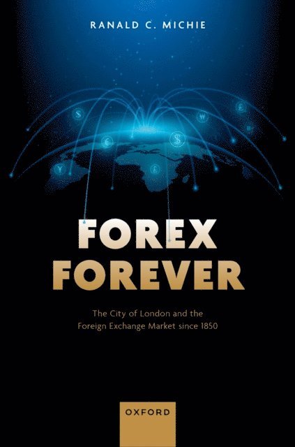 Ranald C. Michie - Forex Forever, E-bok