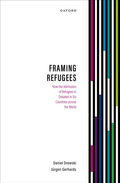 JArgen Gerhards, Daniel Drewski - Framing Refugees, E-bok