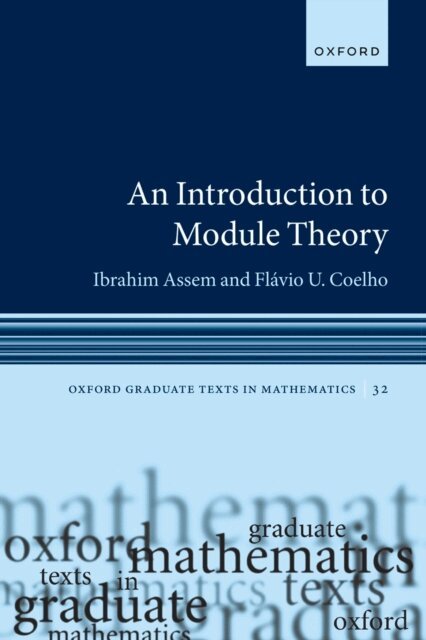 FlA!vio U. Coelho, Ibrahim Assem - Introduction to Module Theory, E-bok