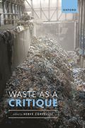 Waste as a Critique