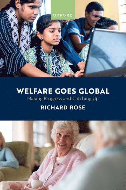 Richard Rose - Welfare Goes Global, E-bok
