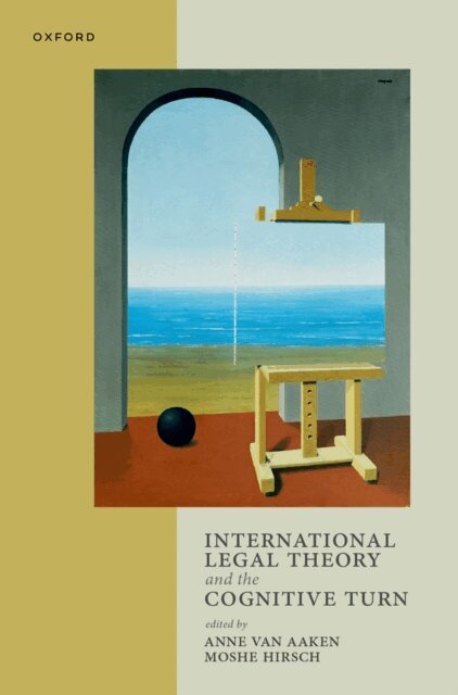 Moshe Hirsch, Anne van Aaken - International Legal Theory and the Cognitive Turn, E-bok