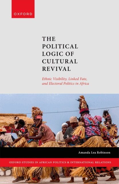Amanda Lea Robinson - Political Logic of Cultural Revival, E-bok