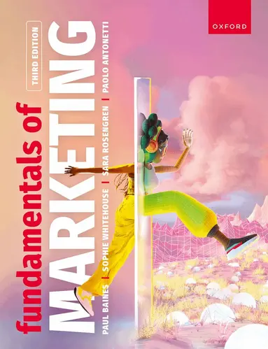 Paul Baines, Sophie Whitehouse, Paolo Antonetti, Sara Rosengren - Fundamentals of Marketing, Häftad