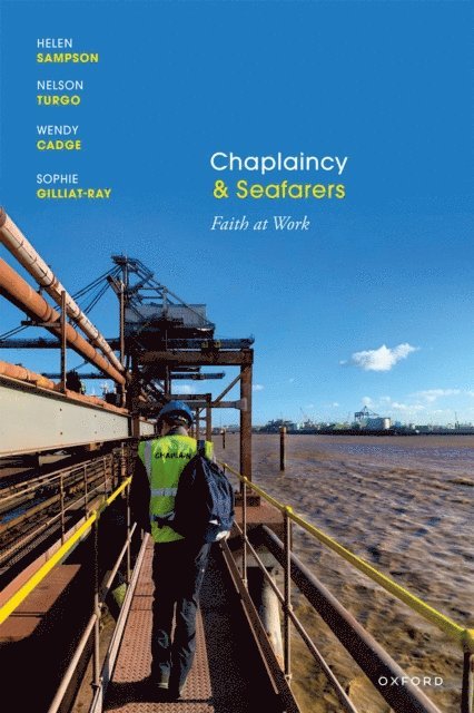 Sophie Gilliat-Ray, Wendy Cadge, Nelson Turgo, Helen Sampson - Chaplaincy and Seafarers, E-bok