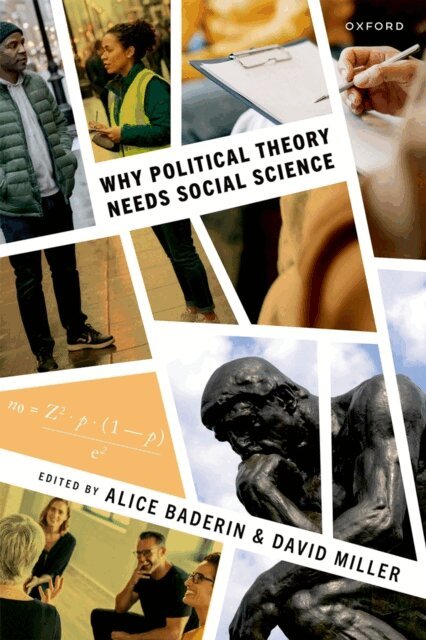 David Miller, Alice Baderin - Why Political Theory Needs Social Science, E-bok