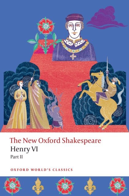 William Shakespeare, Christopher Marlowe, Rory Loughnane - Henry VI, Part II, E-bok