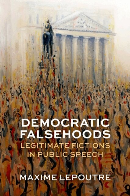 Maxime Lepoutre - Democratic Falsehoods, E-bok. Tillgänglighet: Lägg i varukorg