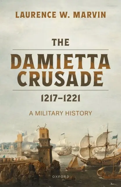 Damietta Crusade, 1217-1221