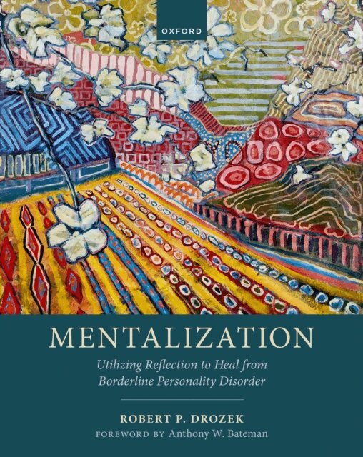 Robert P. Drozek - Mentalization, E-bok