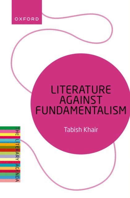Tabish Khair - Literature Against Fundamentalism, E-bok