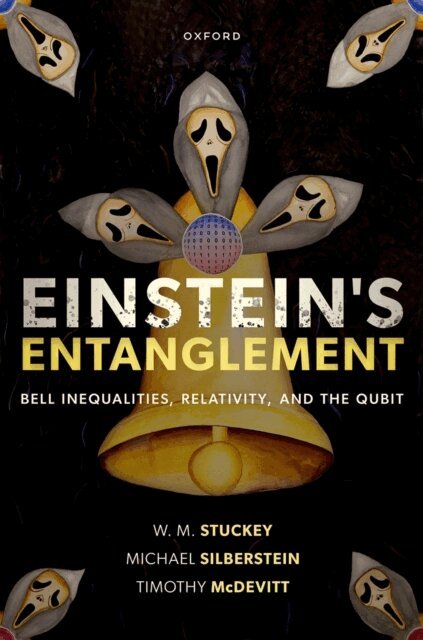 Timothy McDevitt, Michael Silberstein, W. M. Stuckey - Einstein's Entanglement, E-bok