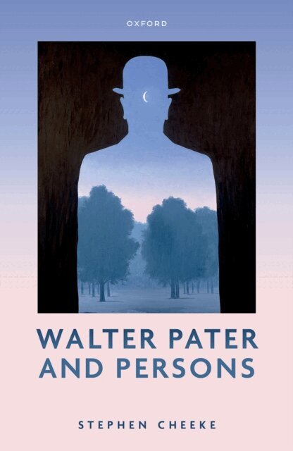 Stephen Cheeke - Walter Pater and Persons, E-bok
