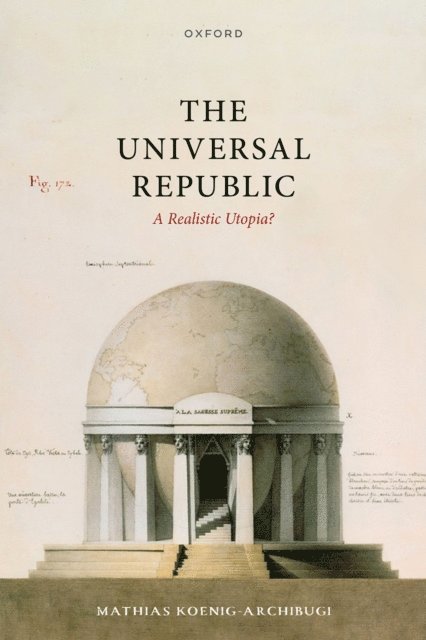 Mathias Koenig-Archibugi - Universal Republic, E-bok