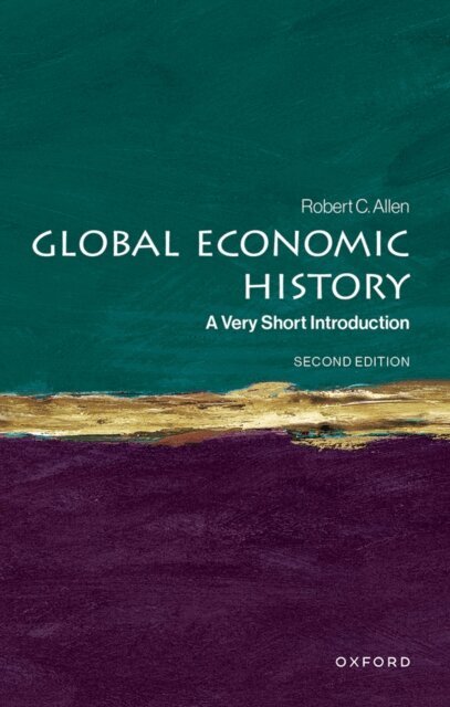 Robert C. Allen - Global Economic History, E-bok
