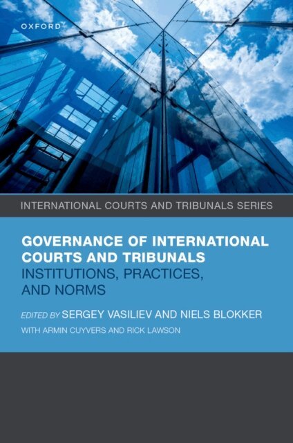 Niels Blokker, Sergey Vasiliev - Governance of International Courts and Tribunals, E-bok