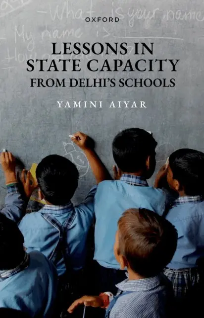 Yamini Aiyar - Lessons in State Capacity from Delhi's Schools, E-bok. Tillgänglighet: Lägg i varukorg