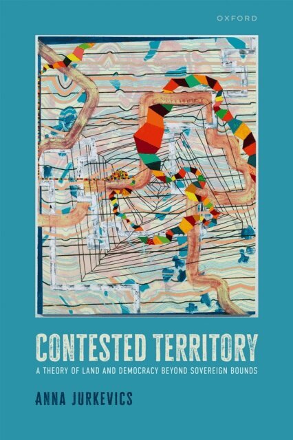 Anna Jurkevics - Contested Territory, E-bok