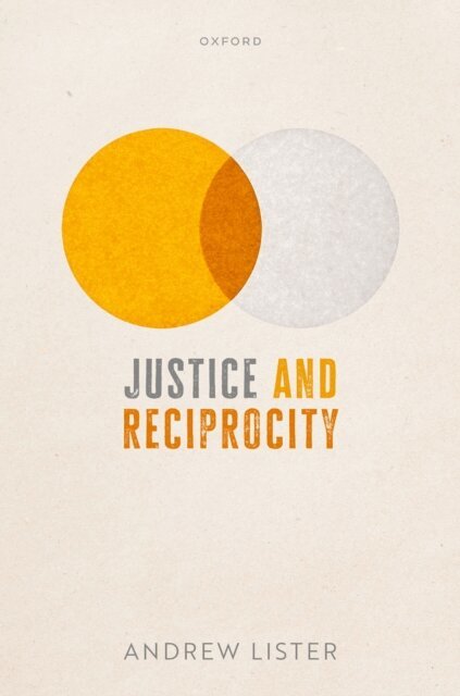 Andrew Lister - Justice and Reciprocity, E-bok