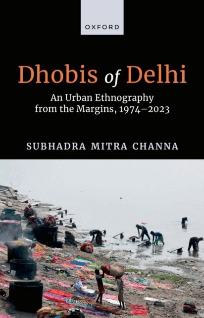 Subhadra Mitra Channa - Dhobis of Delhi, E-bok