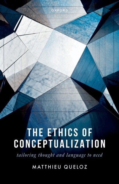Matthieu Queloz - Ethics of Conceptualization, E-bok