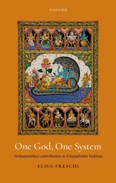 Elisa Freschi - One God, One System, E-bok. Tillgänglighet: Lägg i varukorg