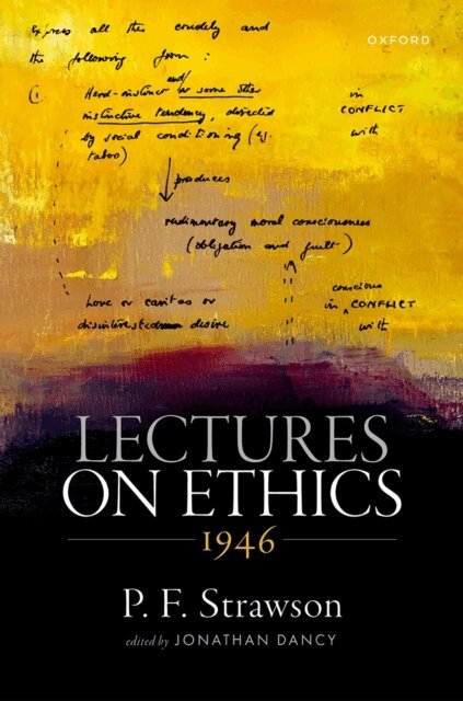 P. F. Strawson, Jonathan Dancy - Lectures on Ethics, 1946, E-bok