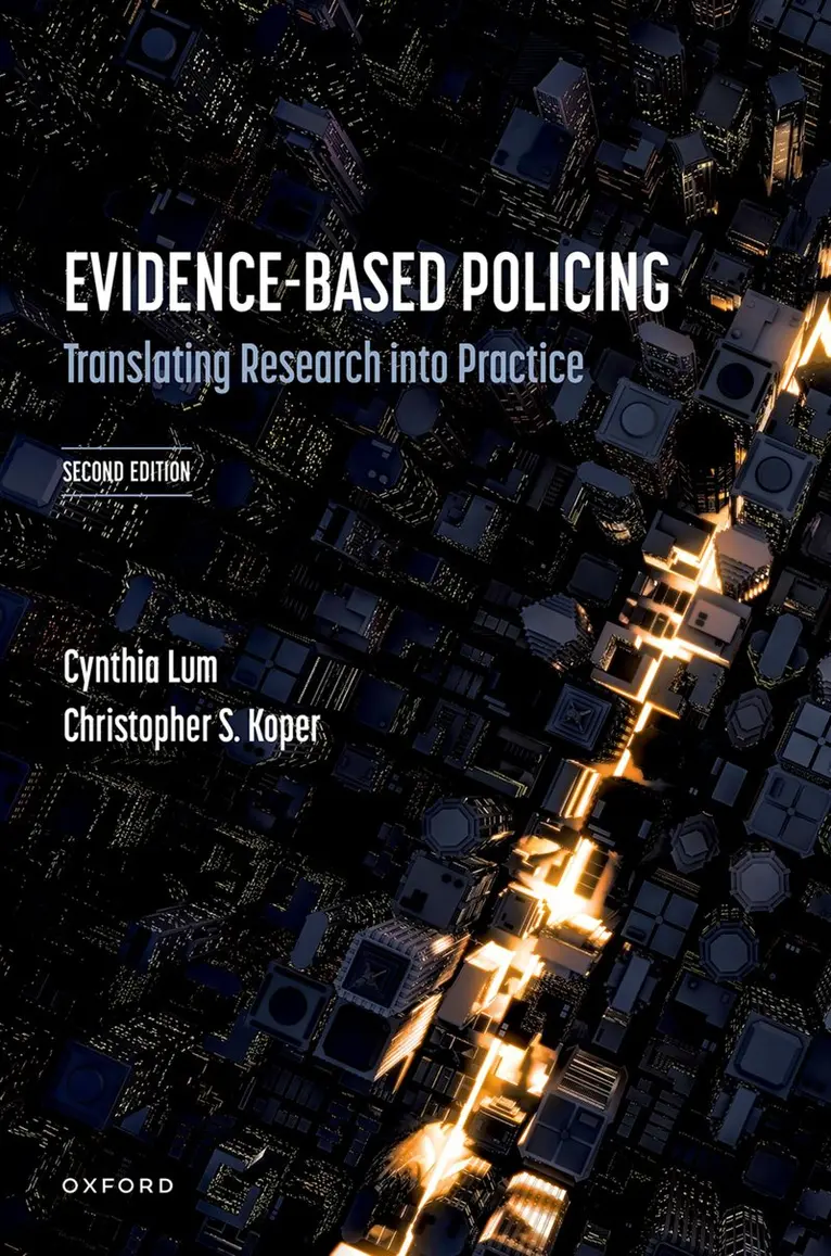 Cynthia Lum, Christopher S. Koper - Evidence-Based Policing, Häftad. Tillgänglighet: Kommande