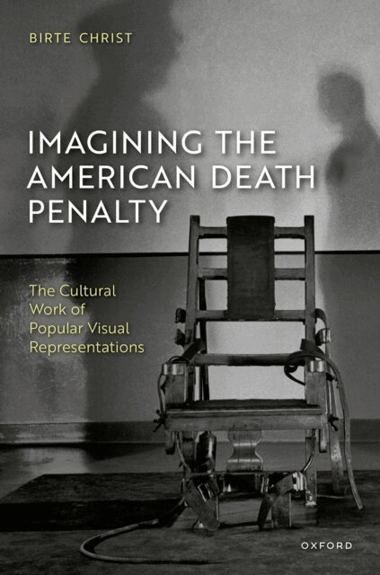 Birte Christ - Imagining the American Death Penalty, E-bok