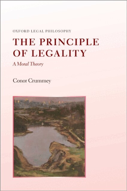 Conor Crummey - Principle of Legality, E-bok