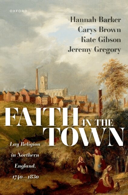 Jeremy Gregory, Kate Gibson, Carys Brown, Hannah Barker - Faith in the Town, E-bok