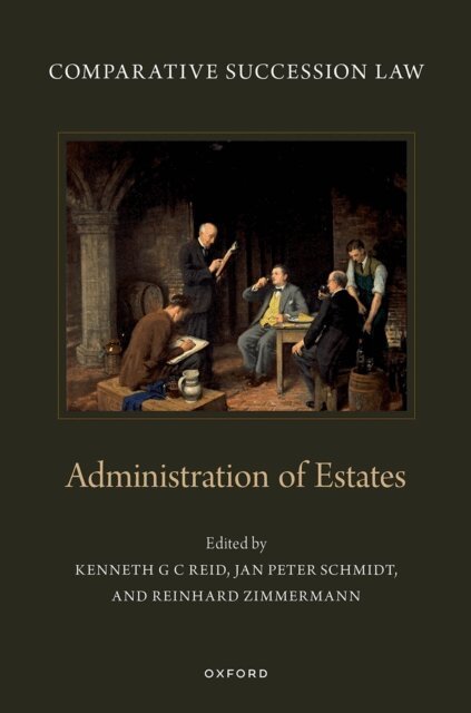 Reinhard Zimmermann, Jan Peter Schmidt, Kenneth G C Reid - Comparative Succession Law, E-bok