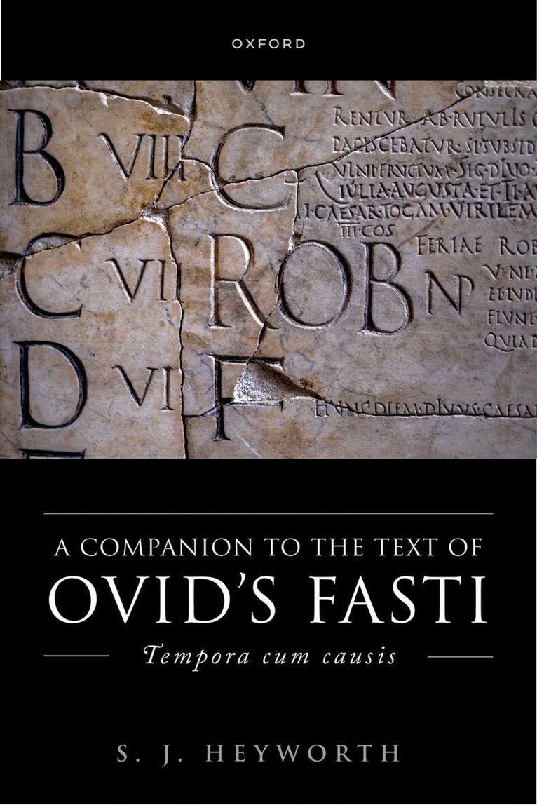 S. J. Heyworth - A Companion to Ovid's Fasti, Inbunden