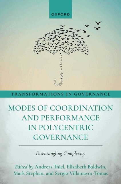 Modes of Coordination and Performance in Polycentric Governance
