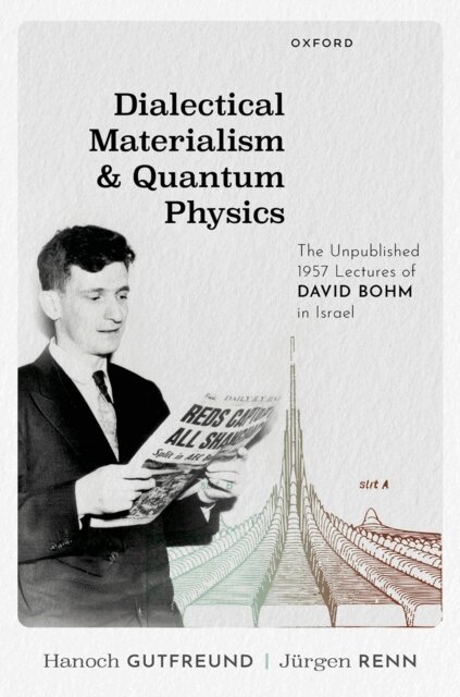 Juergen Renn, Hanoch Gutfreund - Dialectical Materialism and Quantum Physics, E-bok
