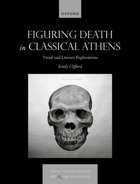 Emily Clifford - Figuring Death in Classical Athens, E-bok