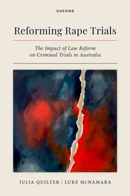 Luke McNamara, Julia Quilter - Reforming Rape Trials, E-bok. Tillgänglighet: Lägg i varukorg